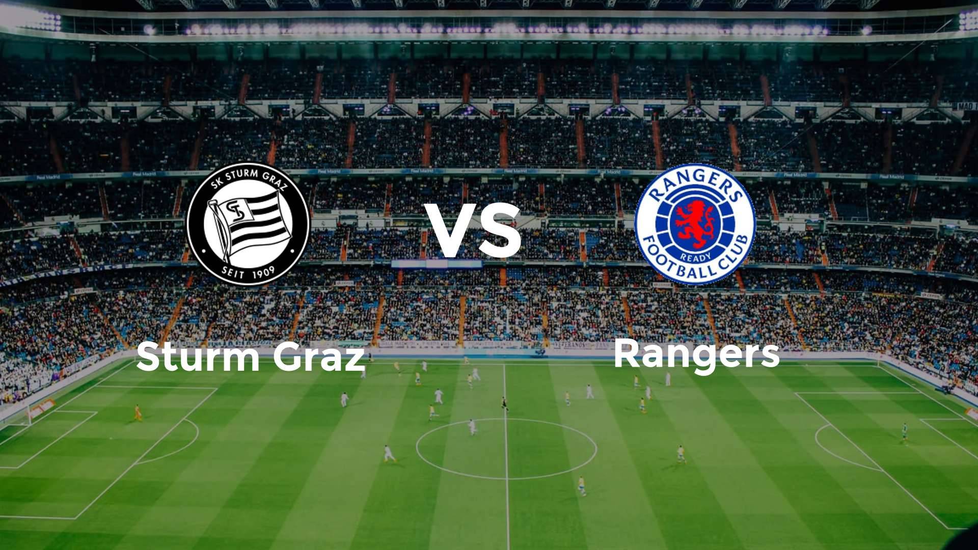 Sturm Graz vs Rangers