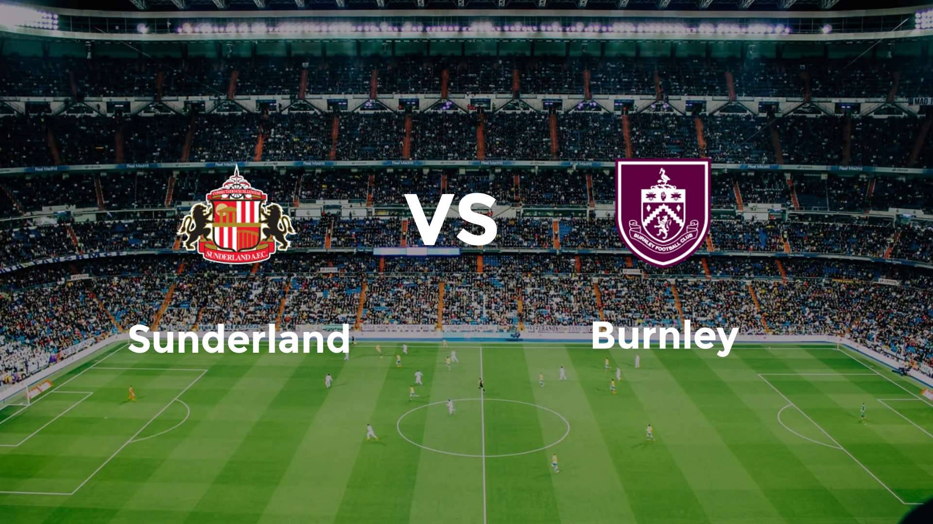 Sunderland vs Burnley