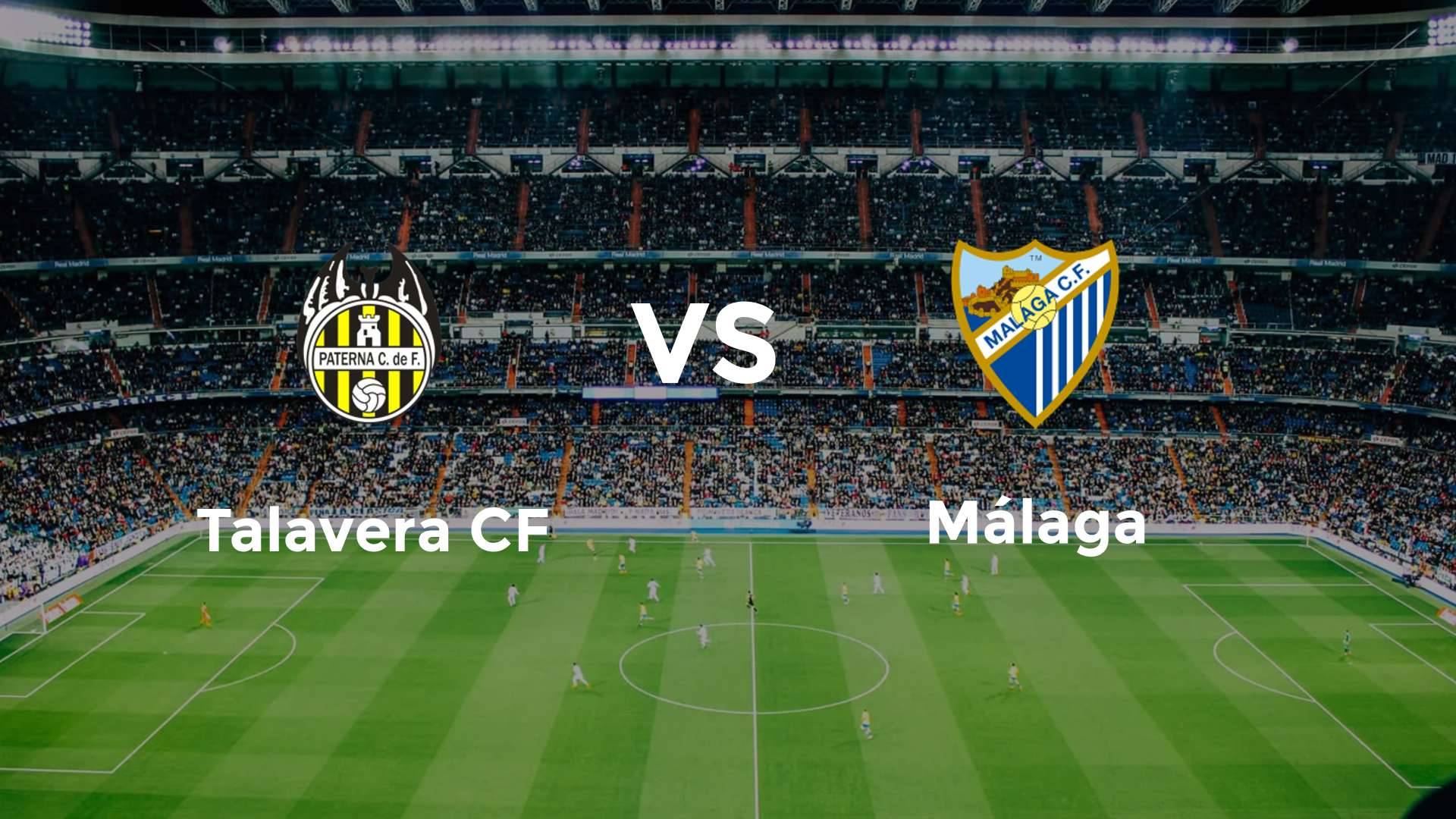 Talavera CF Málaga Match Copa Del
