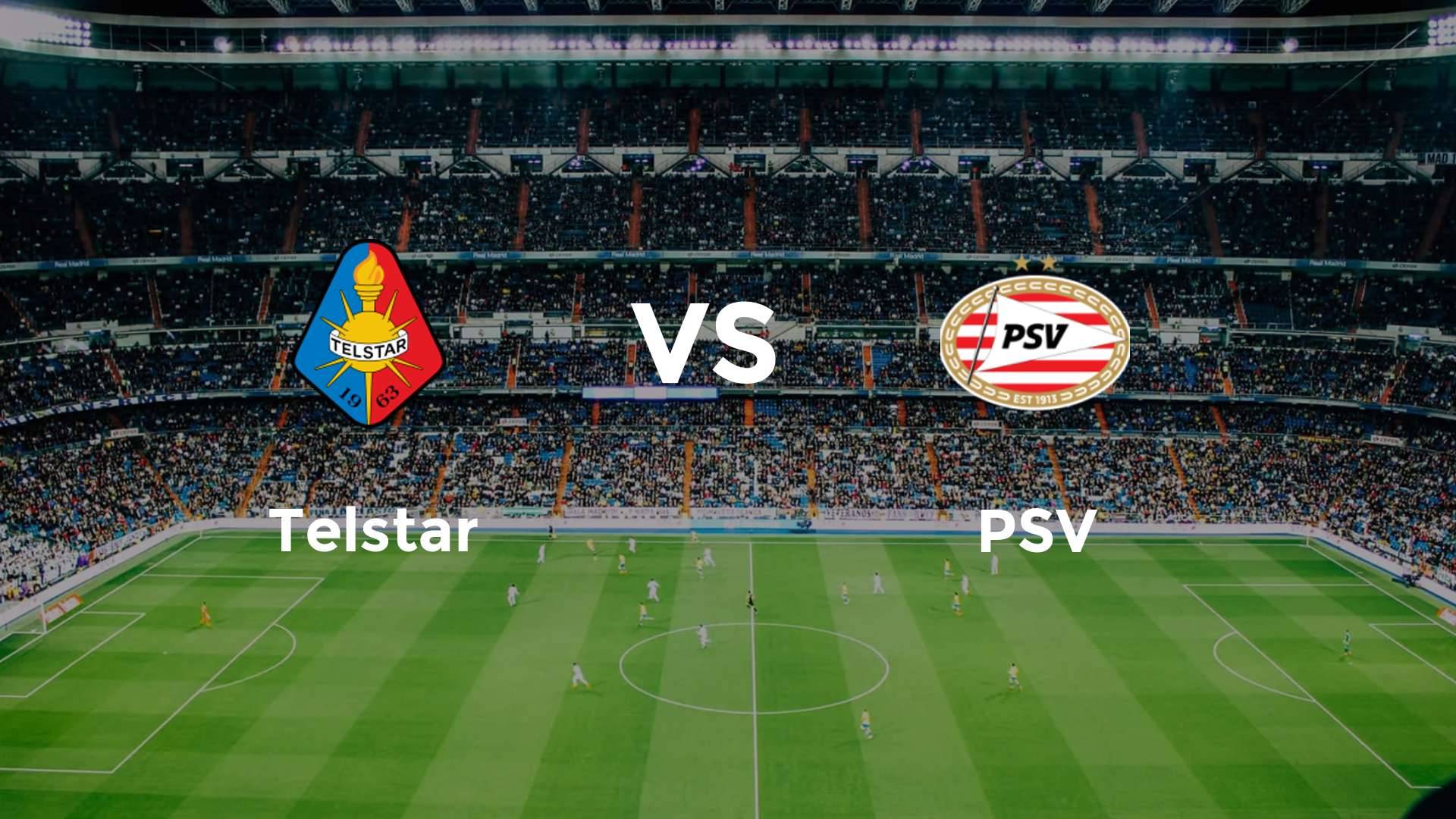 Telstar vs PSV