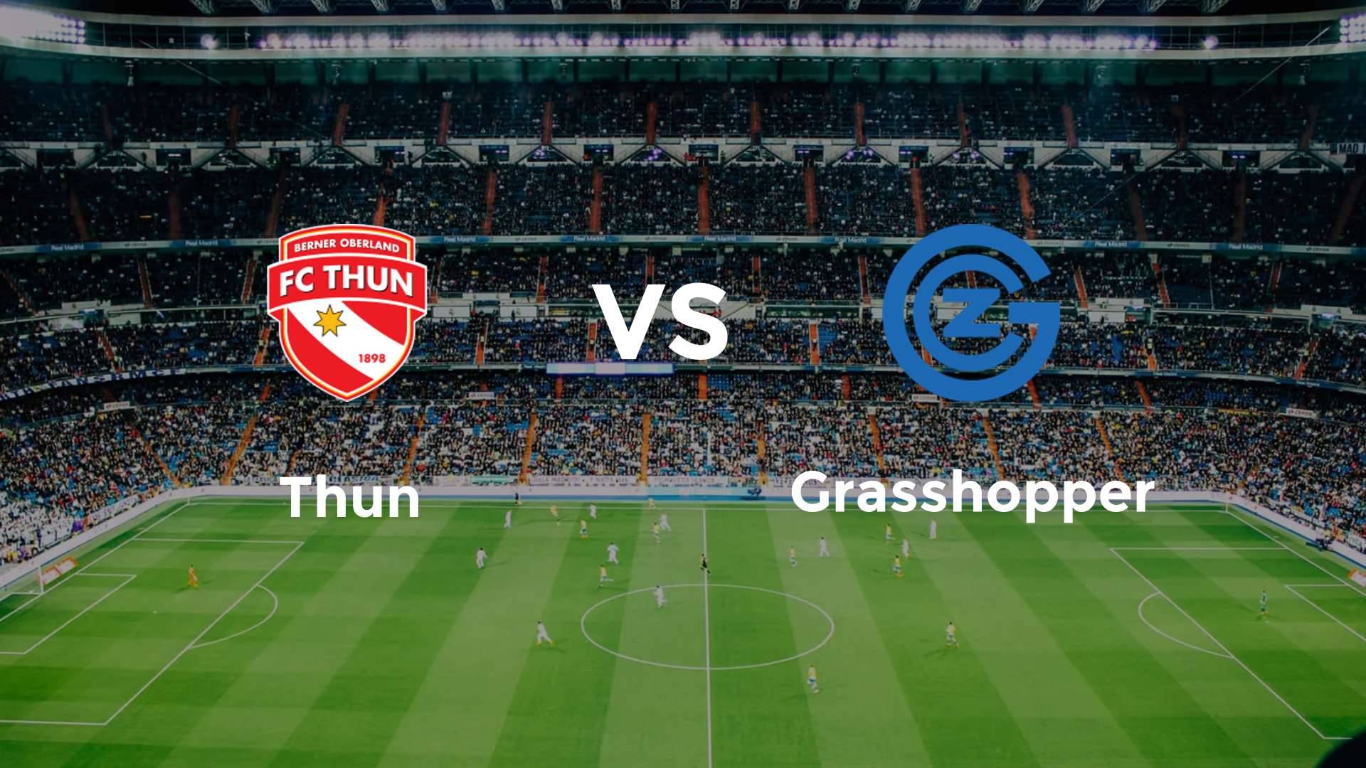 Thun vs GC Zürich