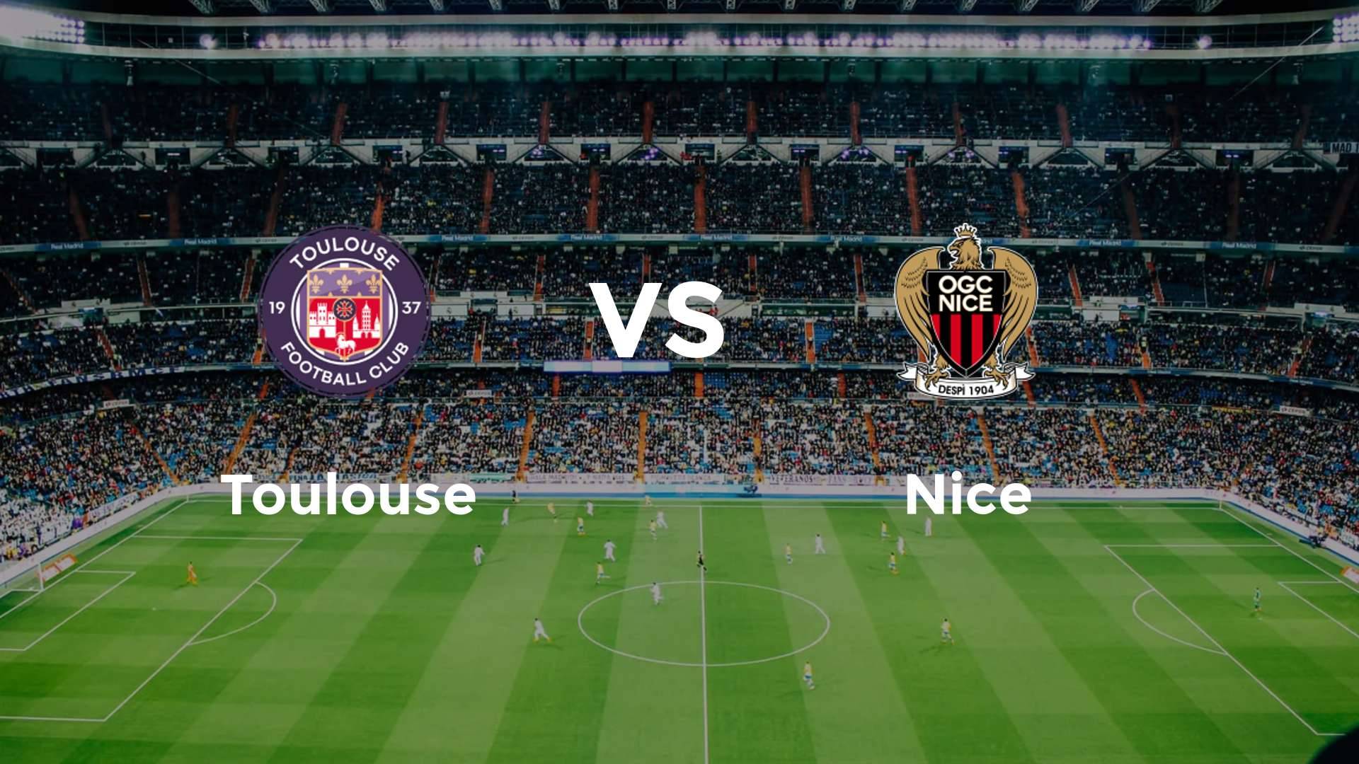 Toulouse vs Nice