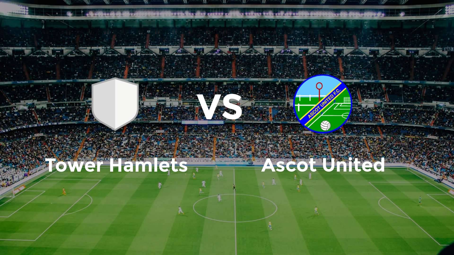 Tower Hamlets vs Ascot United