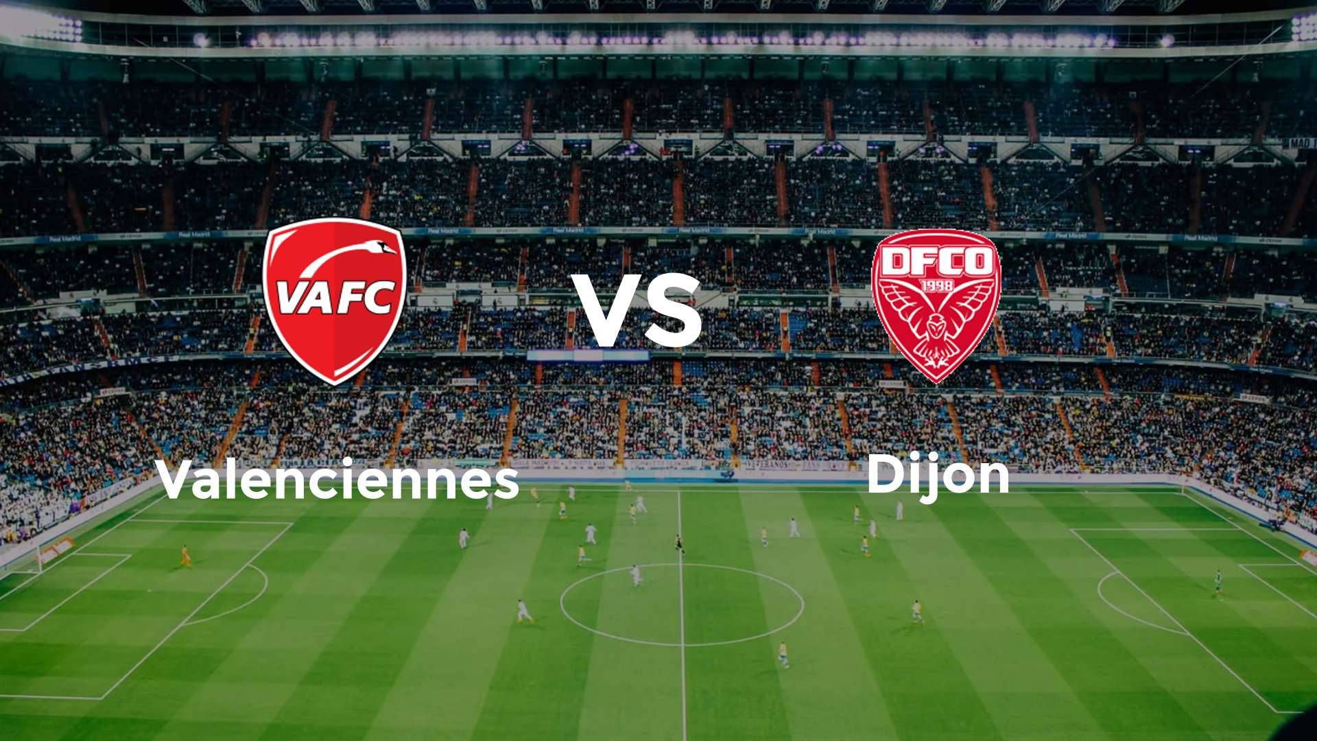 Valenciennes vs Dijon