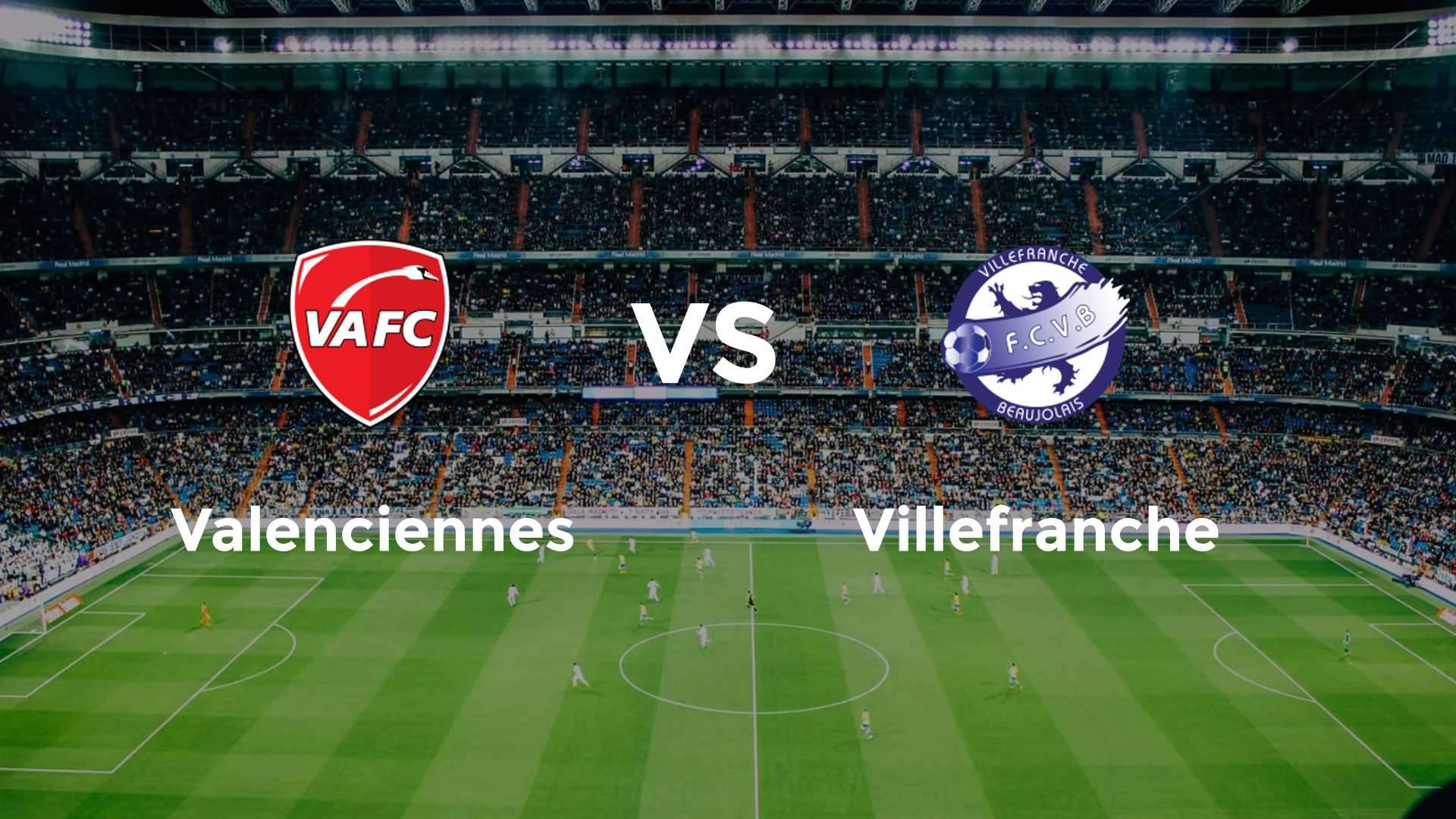 Valenciennes vs Villefranche