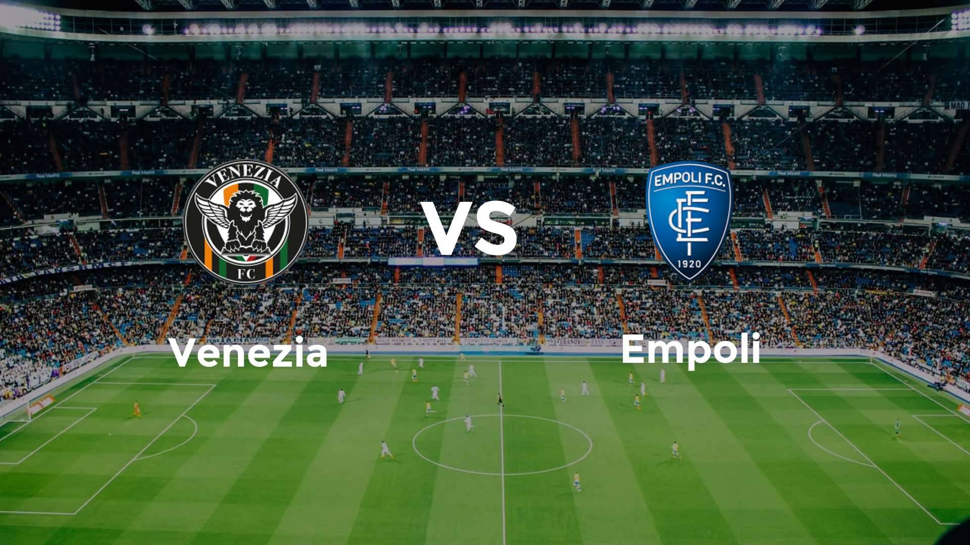 Venezia vs Empoli