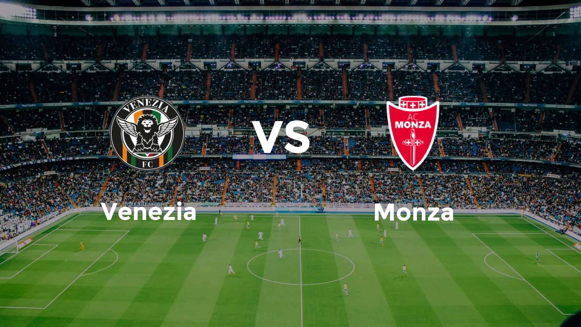 Venezia vs Monza