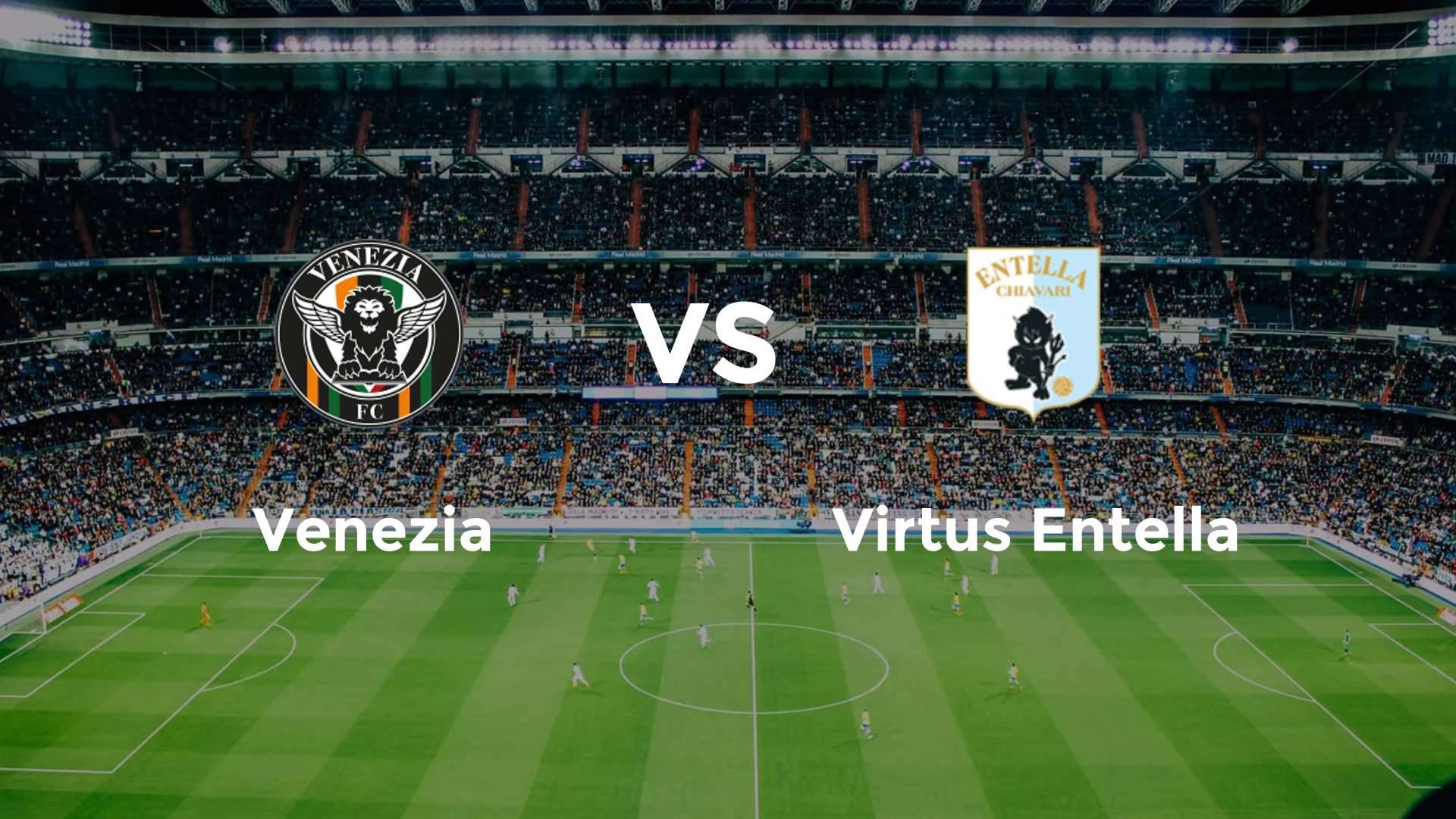 Venezia vs Virtus Entella