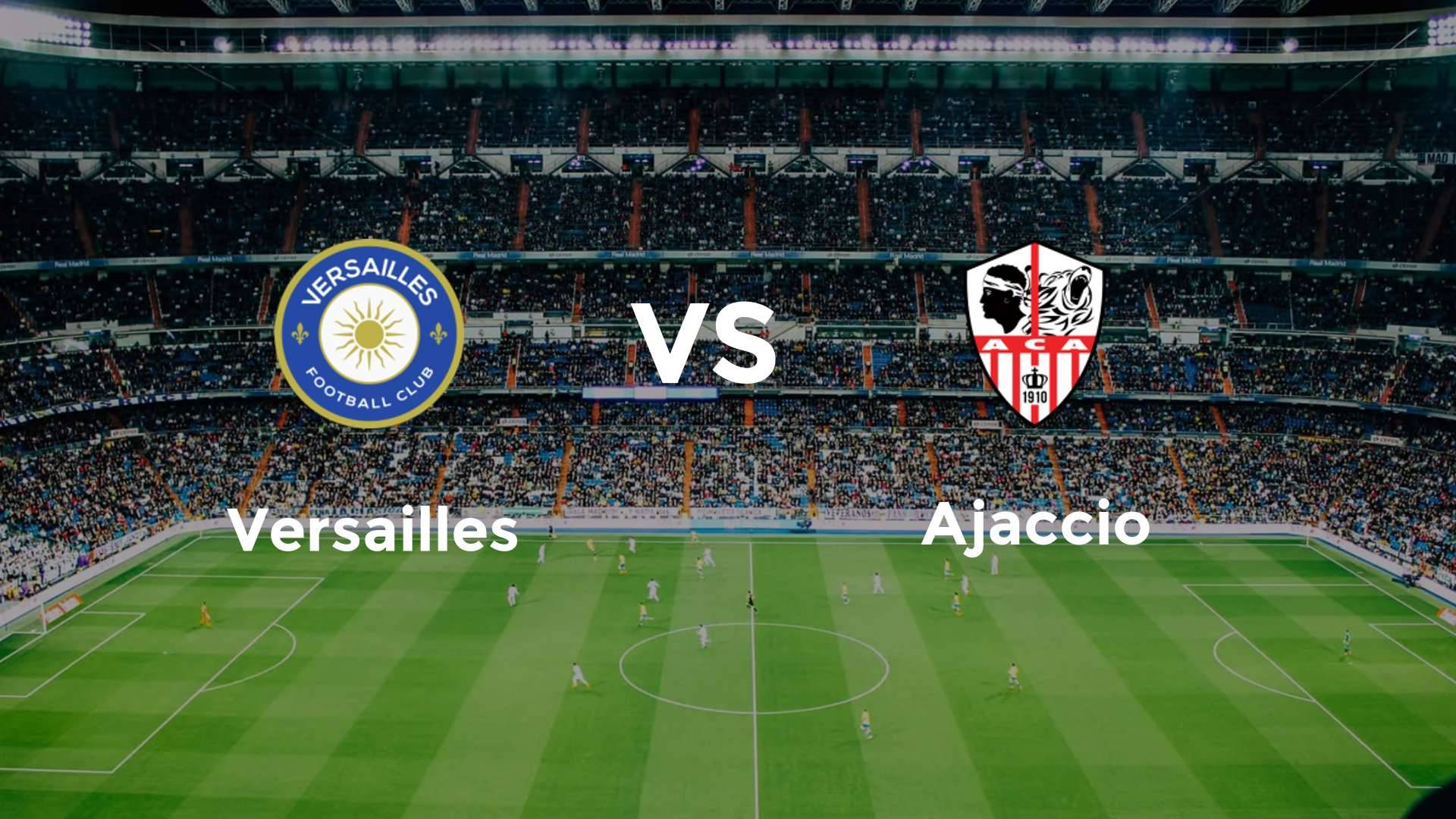 Versailles vs Ajaccio