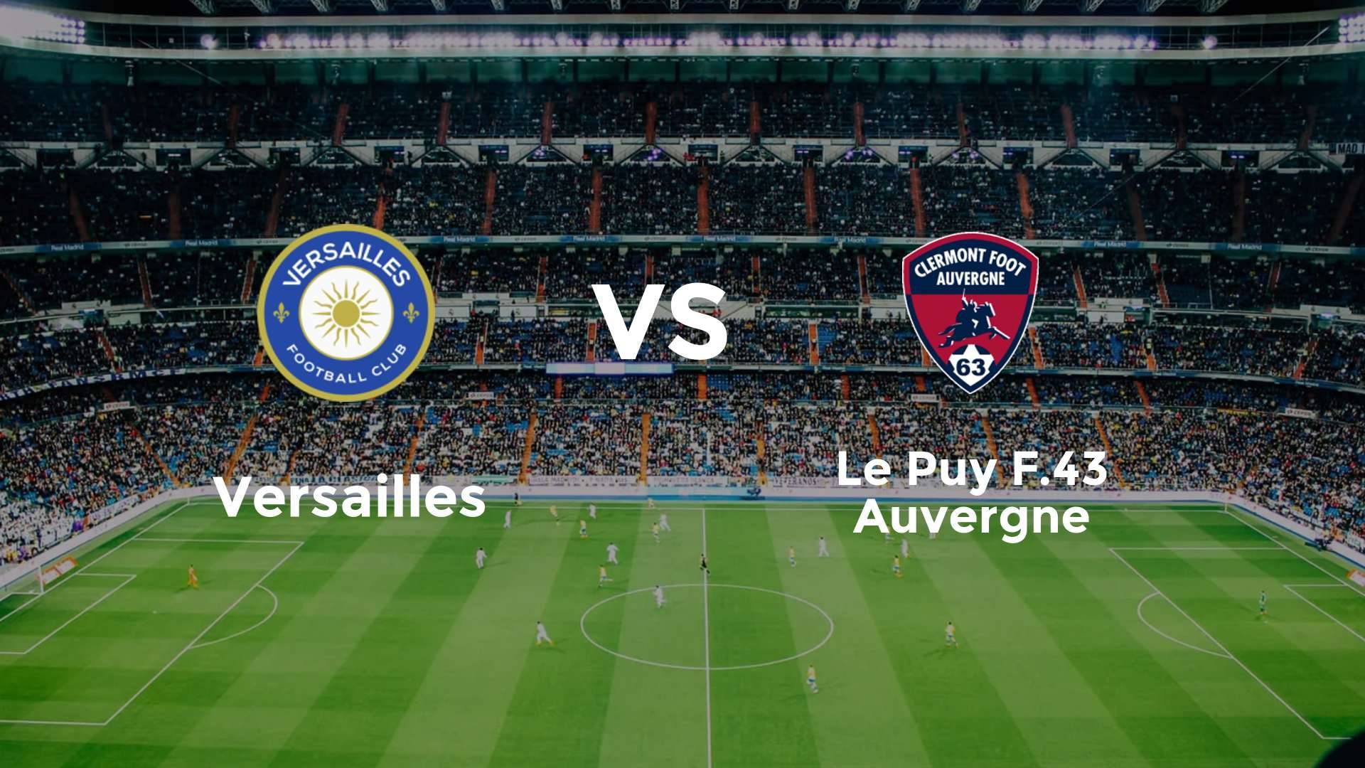 Versailles vs Le Puy F.43 Auvergne