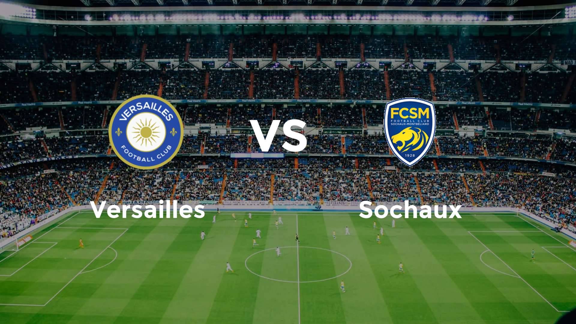 Versailles vs Sochaux