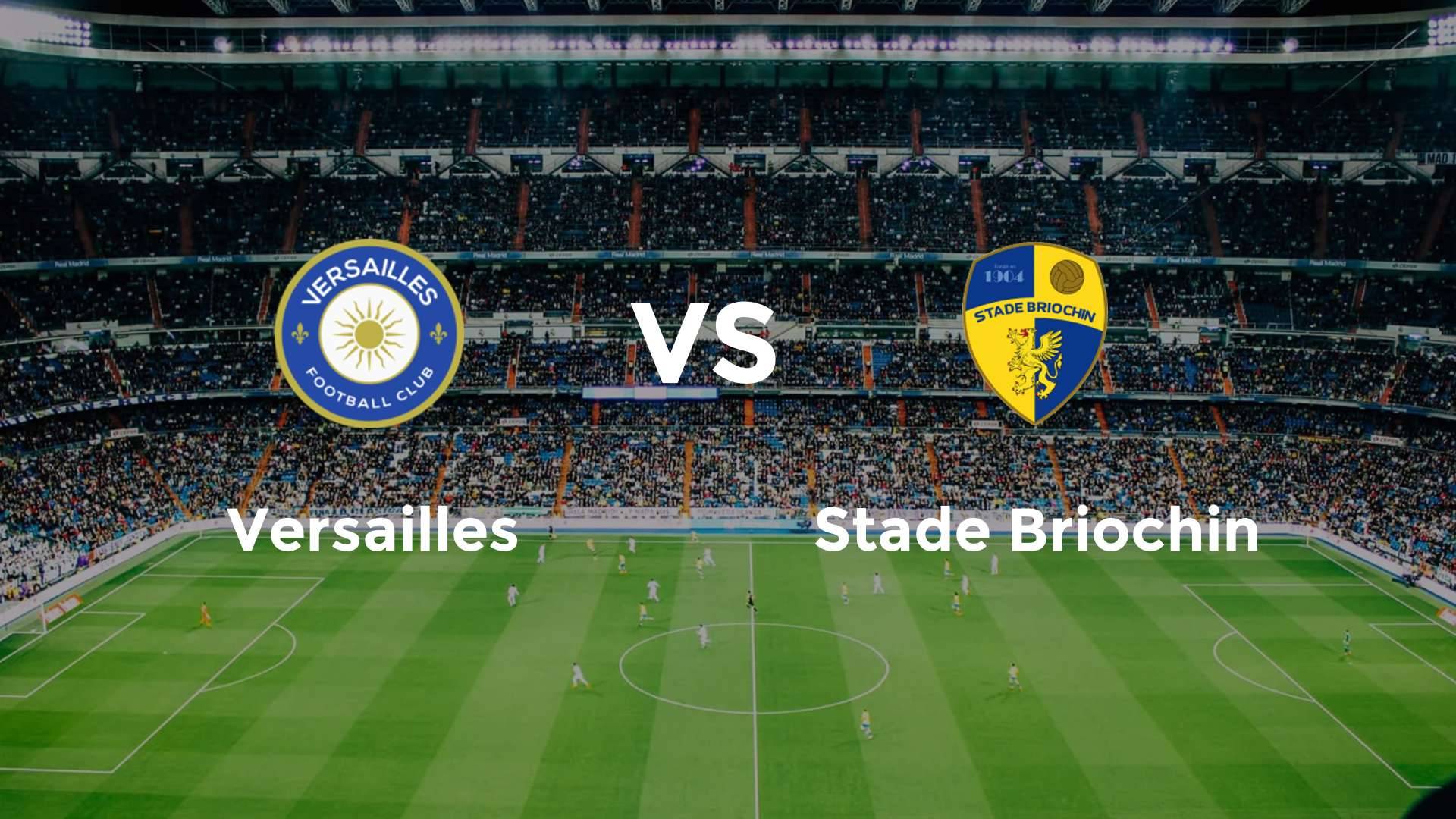 Versailles vs Stade Briochin