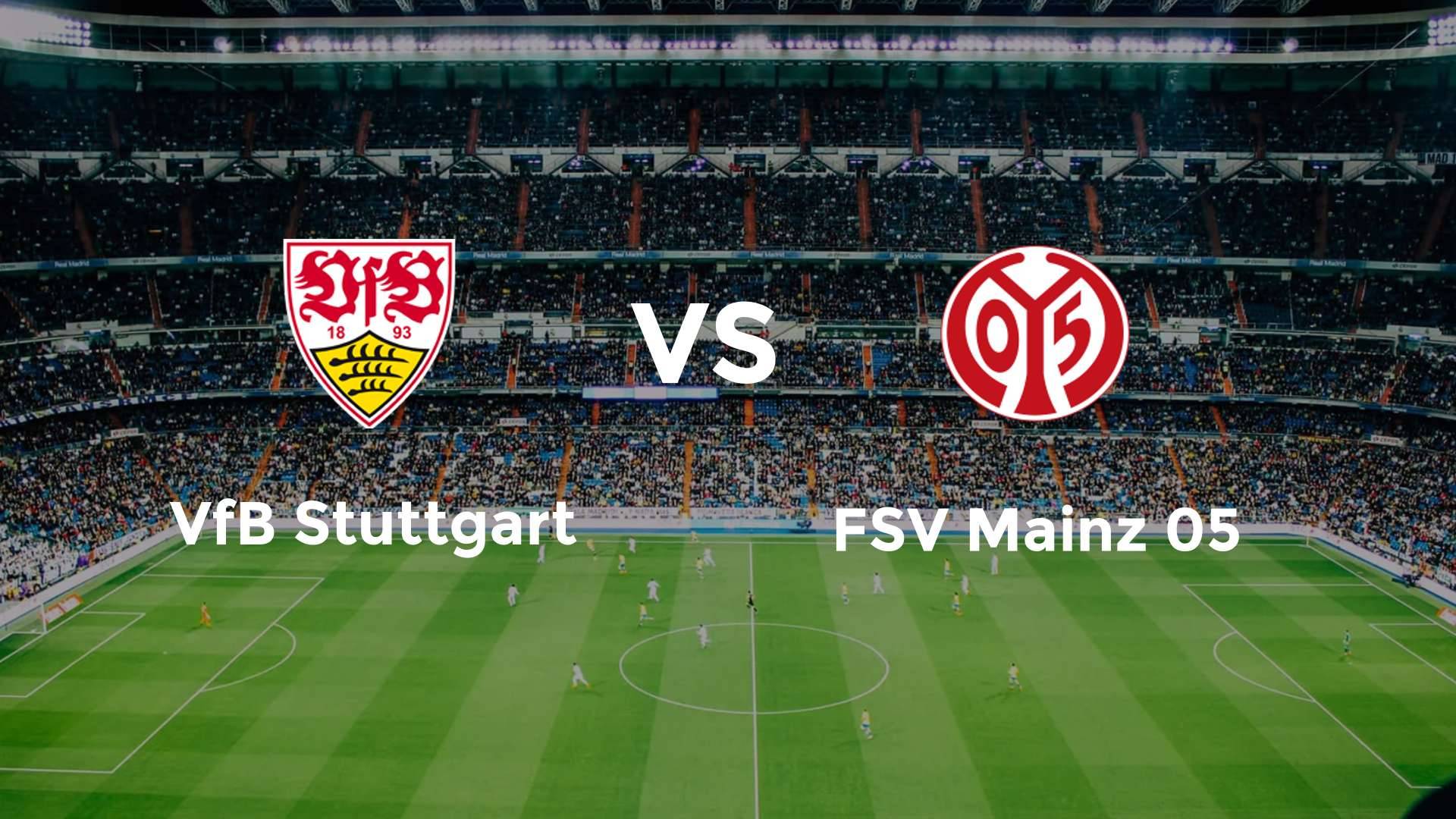 VfB Stuttgart vs FSV Mainz 05