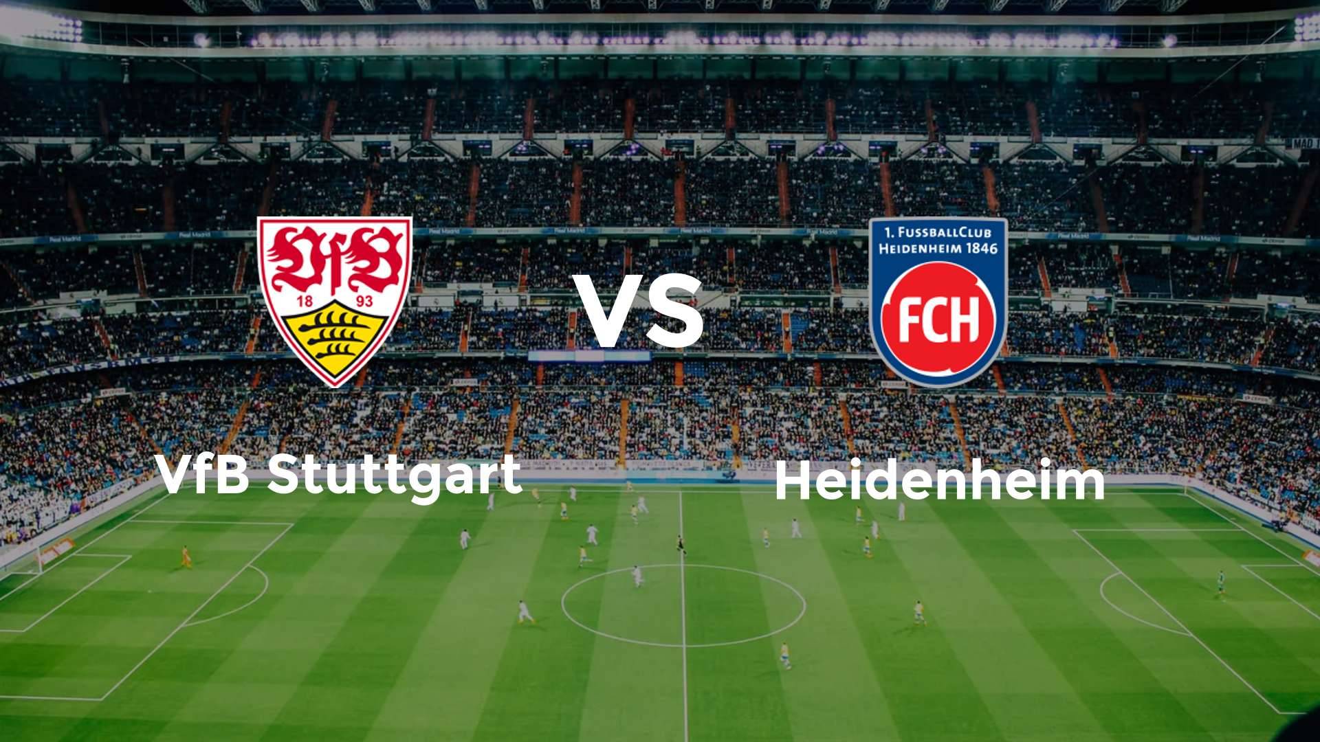 VfB Stuttgart vs Heidenheim
