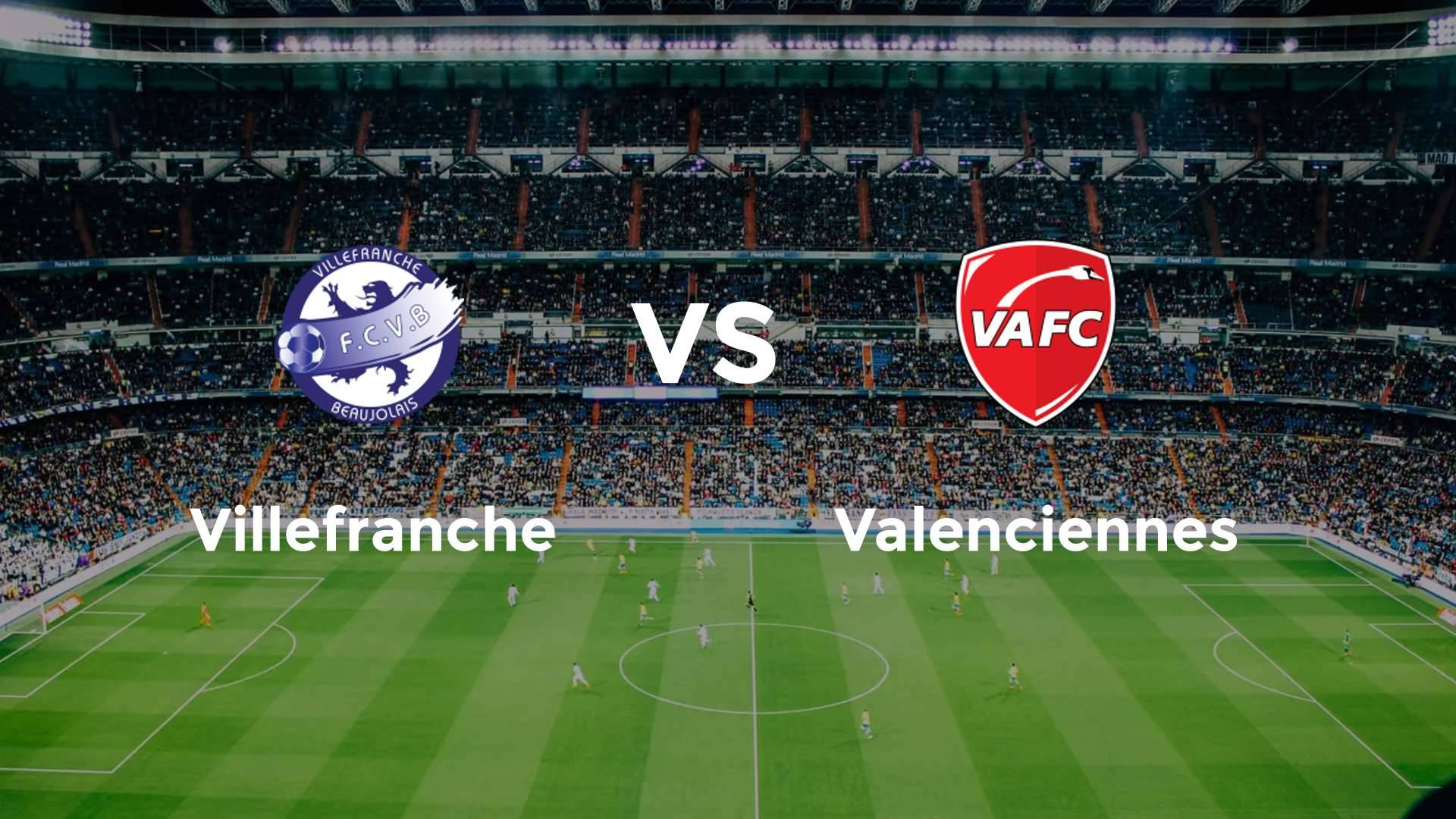Villefranche vs Valenciennes