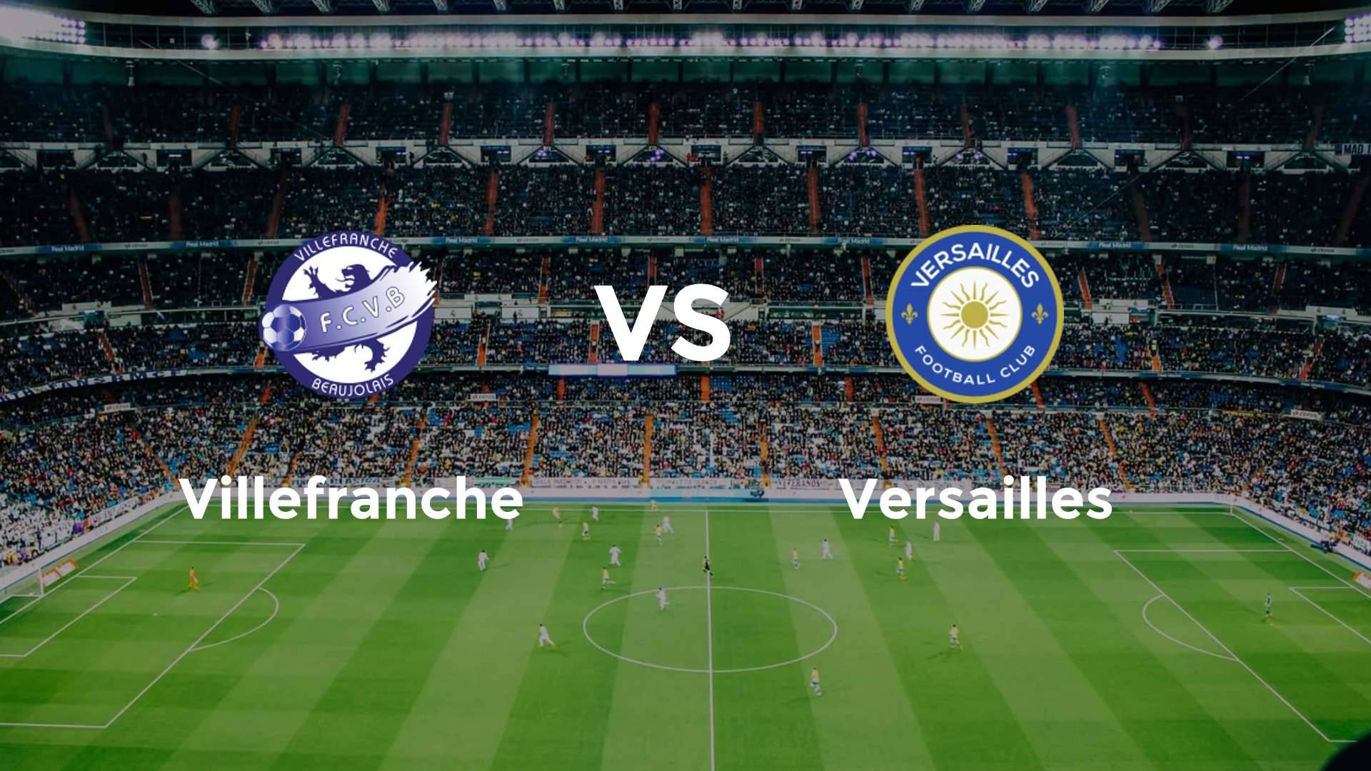 Villefranche vs Versailles