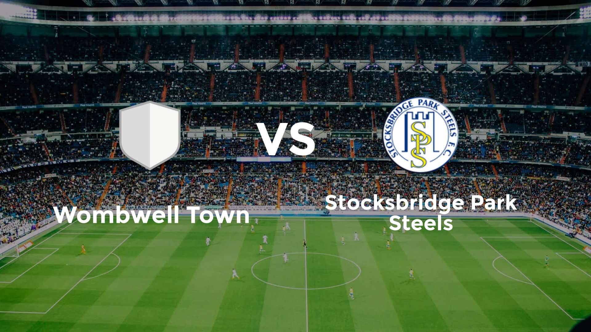Wombwell Town vs Stocksbridge Park Steels
