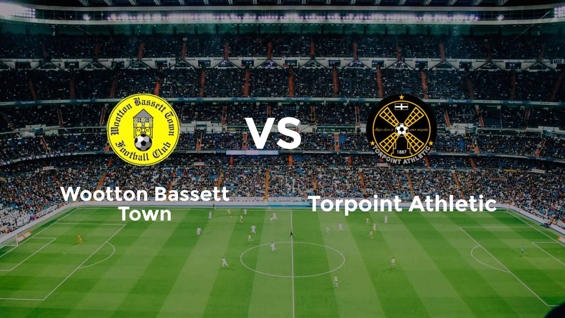 Wootton Bassett Town vs Torpoint Athletic