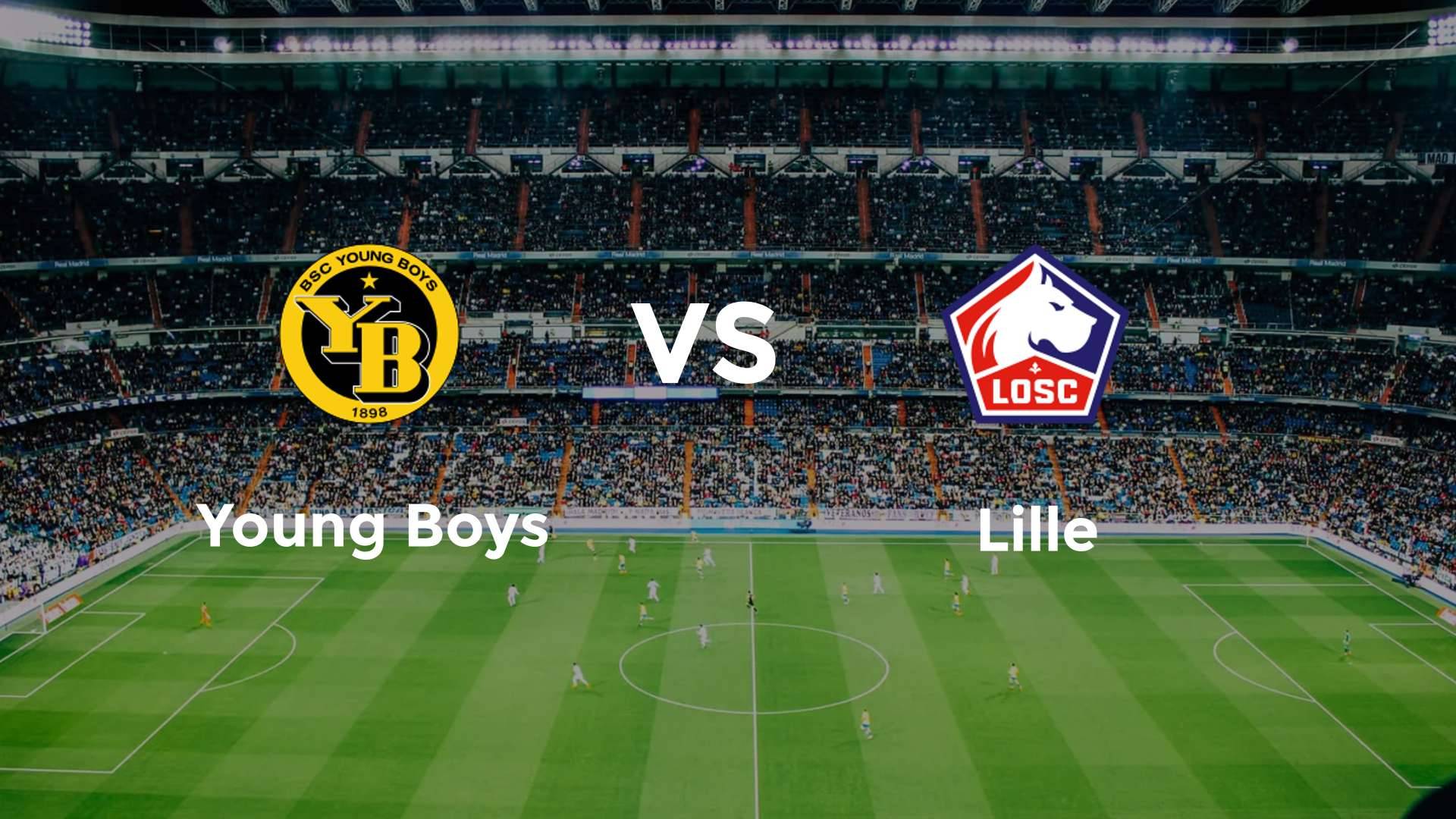 Young Boys vs LOSC Lille