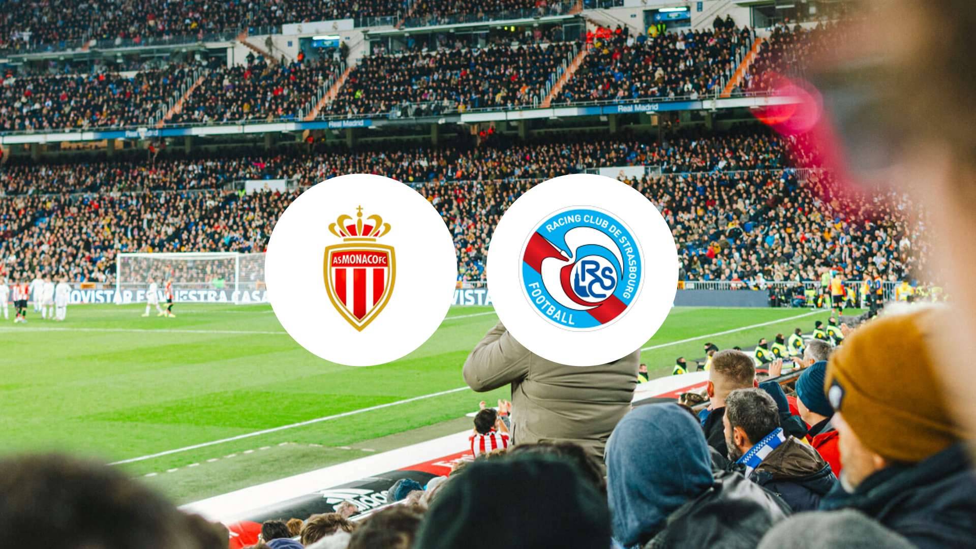 Monaco contre Strasbourg : le match le plus attendu du week-end ?